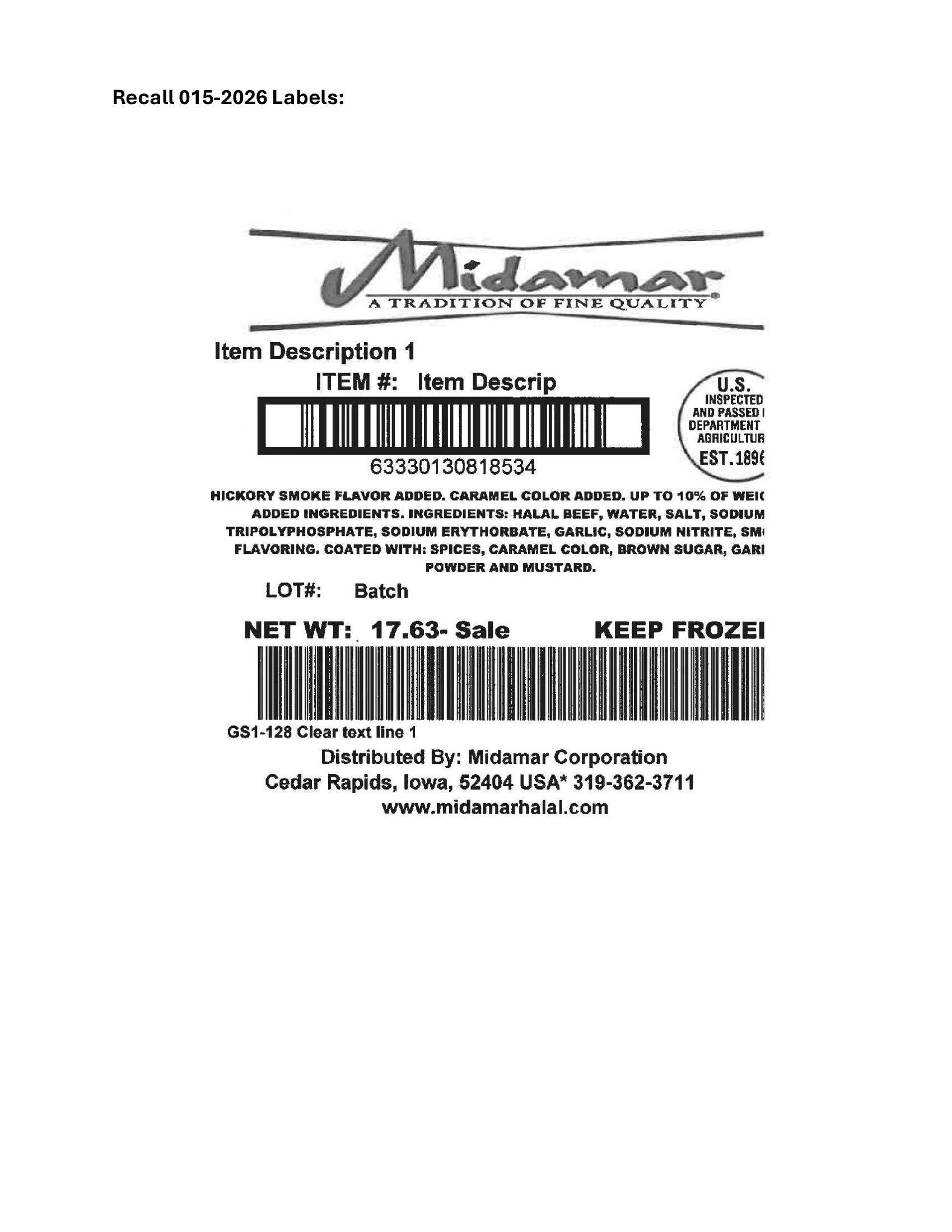 Product label for 10-lb. cardboard boxes containing 2- to 5-lb. pieces of “Midamar Premium Beef Pastrami” with case code “19410” printed on the box label.; Various weight 20- to 30-lb. cardboard boxes containing 2-3 pieces of “BEA’S BEST COOKED CORNED BEEF BRISKET” with case code “18919” printed on the box label.; Various weight 20- to 30-lb. cardboard boxes containing 2-3 pieces of “KIRSCH DELICATESSEN STYLE COOKED CORNED BEEF BRISKET” with case code “19751” printed on the box label. (page 1)