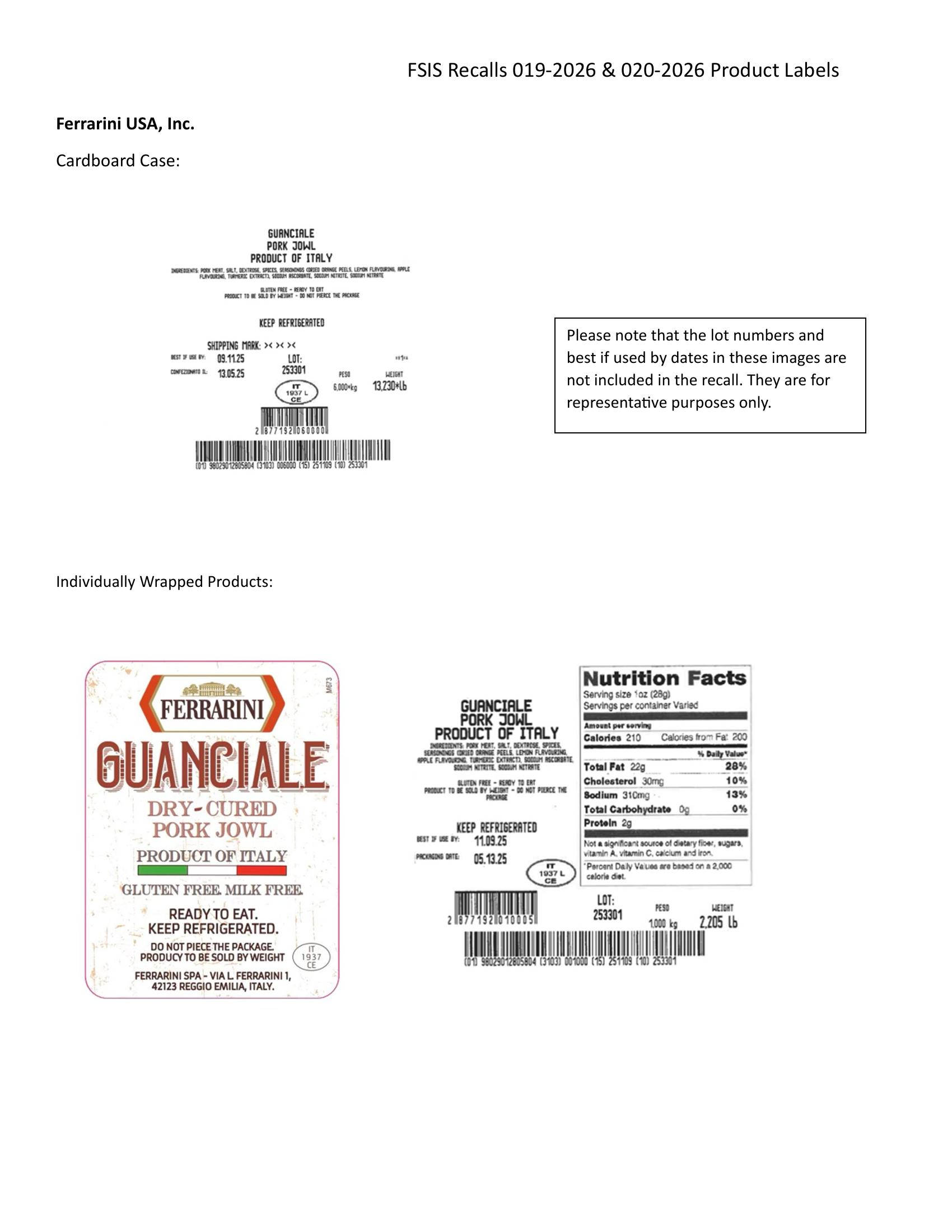 Product label for • Various weight cardboard cases containing two pieces of individually vacuumed packed “PRIME LINE DISTRIBUTORS, INC. GUANCIALE PORK JOWL PRODUCT OF ITALY” with “LOT: 263311US” and “BEST IF USE BY DATE: 05.16.27” printed on the label.; • Various weight individually vacuumed packaged “GUANCIALE PORK JOWL PRODUCT OF ITALY” with “LOT: 263311US” and “BEST IF USE BY: 05.16.27” printed on the label. The product has an additional label with “DOK GUANCIALE” on the packaging.; • Various weight cardboard cases containing two pieces of individually vacuumed packed “GUANCIALE PORK JOWL PRODUCT OF ITALY” with “LOT: 263311US” and “BEST IF USE BY DATE: 05.16.27” printed on the label.; • Various weight individually vacuumed packaged “FERRARINI GUANCIALE DRY-CURED PORK JOWL” with “LOT: 263311US” and “BEST IF USE BY DATE: 05.16.27” printed on the label. (page 2)