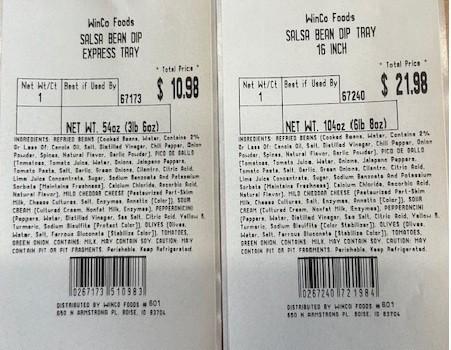 Image of Labels, WinCo Foods Salsa Bean Dip Tray Express net weight of 54oz UPC 2-67173-##### and WinCo Foods Salsa Bean Dip Tray, 16 Inch Catering Tray(by special order only) net weight of 104oz UPC 2-67240-#####